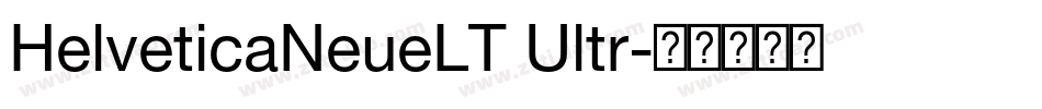 HelveticaNeueLT Ultr字体转换